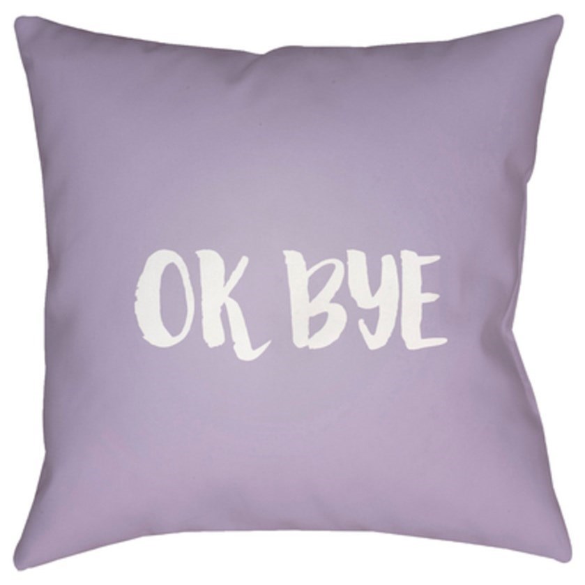 Surya Ok Bye QTE0561818 7641 x 19 x 4 Pillow Wayside Furniture